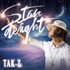 TAK-Z[?ardelight [CD+DVD]