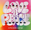 CROSS GENE[?ve[?Peace[?i-tai[? [CD+DVD] []
