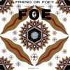 F.O.E[?IEND or FOE[? [SHM-CD]