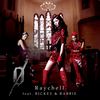 Raychell feat.RICKEY[?RABBIE[ [CD+DVD]