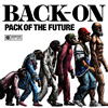 BACK-ON[?CK OF THE FUTURE [CD+DVD]
