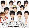 BOYS AND MEN[?nna be[? [CD+DVD] []