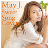 May J.[?eet Song Covers