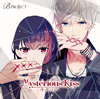 ???????B-project????Mysterious Kiss