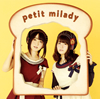 petit milady[?????????? [CD+DVD] []