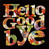 Hello Goodbye
