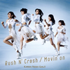 KAMEN RIDER GIRLS[?sh N' Crash[?vin' on [CD+DVD]