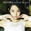 MICHI[?rint for the Dreams [CD+DVD] [][p]
