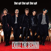 EXILE THE SECOND[?ut up!! Shut up!! Shut up!!
