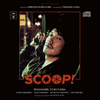 ??SCOOP[???ORIGINAL SOUNDTRACK[??伍????????