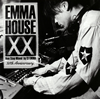 EMMA HOUSE 20 30th Anniversary [2CD] []