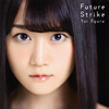 O????Future Strike [CD+DVD] []