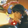 伎H??OH[?MY MISTAKES[?