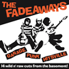 FADEAWAYS[?rage Punk Hitsville