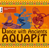 AQUAPIT[?nce with Ancients