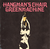 HANGMAN'S CHAIR[?GREENMACHiNE[?LIT [WPbgdl]