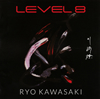 RYO KAWASAKI[?VEL8 