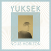YUKSEK[?US HORIZON [fWpbNdl]