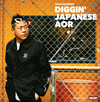 DIGGIN' JAPANESE AOR mixed by MURO [WPbgdl]