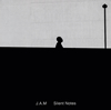 J.A.M[?lent Notes [WPbgdl] 