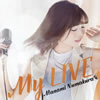 㰎????]??My LIVE [Blu-ray+CD] []