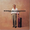 㶁?C?BIRDS OF PASSAGE [SHM-CD] []