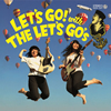 THE LET'S GO's[?T'S GO[? with THE LET'S GO's [Ĕ]