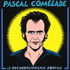 PASCAL COMELADE[? Rocanrolorama Abrege [WPbgdl]