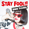 ???????STAY FOOL!! [CD+DVD] []