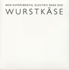 WURSTKASE[?RSTKASE [WPbgdl]