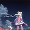 ChouCho[?leidoscope[??S????