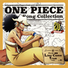 ??ONE PIECE??Island Song Collection ?????WR??Lies come true[??????[?P???X?