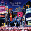 Do As Infinity[? Know You [CD+DVD]
