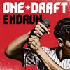ONE??DRAFT[?DRUN