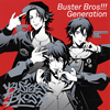 ???????????????Division Rap Battle-????Buster Bros[?[?[? Generation[??????????c???????Buster Bros[?[?[???