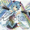 HATSUNE MIKU 10th Anniversary Album??Re[?Start [2CD]