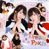 Pyxis[?p-up Dream [Blu-ray+CD] []