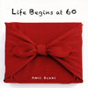 O??]??Life Begins at 60