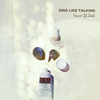 SING LIKE TALKING[?art Of Gold