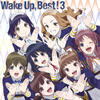 Wake Up[?Girls[?[?ke Up[?Best[?3 [Blu-ray+2CD] []