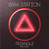 B1A4[?A4 STATION TRIANGLE-BALLADE-