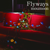 moumoon[?yways [CD+DVD]