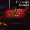 moumoon[?yways [Blu-ray+CD]