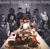 TRUE[?nely Queen's Liberation Party [Blu-ray+CD] []