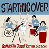 GOMA[?The Jungle Rhythm Section[?ARTING OVER