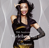 Yu Hayami[?th Anniversary??Celebration????from YU to you?? [CD+DVD]