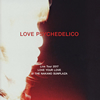 LOVE PSYCHEDELICO[?ve Tour 2017 LOVE YOUR LOVE at THE NAKANO SUNPLAZA [2CD]