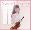 Sweet Violin@N䉠W?]??VN[?