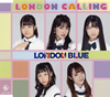 LONDON BLUE[?NDON CALLING[?B-Type[?