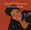 Carroll Thompson[?ngs PHYLLIS DILLON